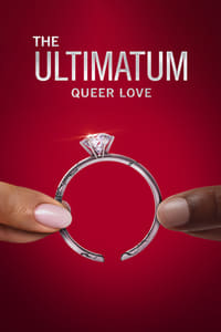 The Ultimatum: Queer Love (2023-)