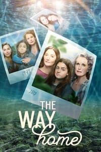 The Way Home (2023-)